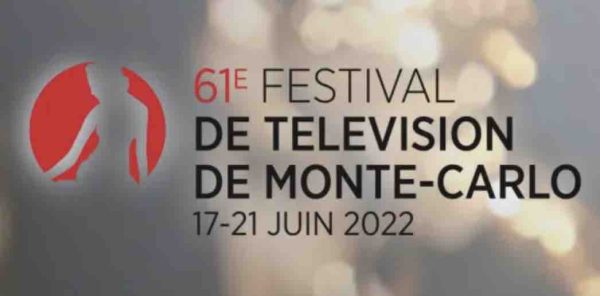 Succès pour la 61ème édition du Festival de Télévision de Monte-Carlo