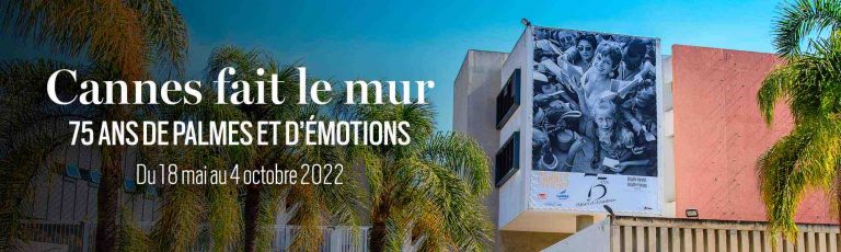 «Paris Match» : exposition photo «Cannes fait le mur : 75 ans de palmes et d’émotions» jusqu’au 4 octobre 2022 dans les rues de Cannes