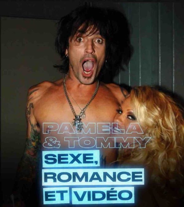 ARTE : «Pamela Anderson & Tommy Lee : sexe, romance et vidéo», le vendredi 15 juillet à 22h40