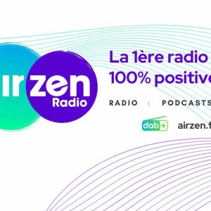 AirZen Radio dépasse les 400.000 auditeurs pour ses podcasts