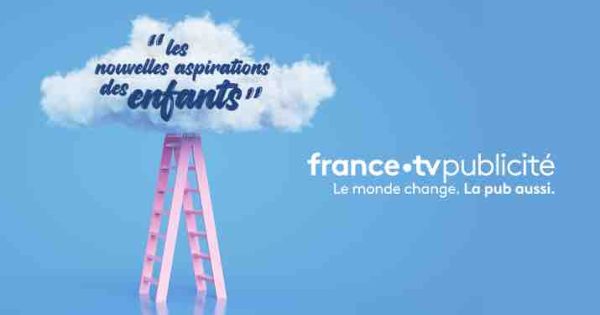 FranceTV Publicité décrypte les nouvelles aspirations des enfants