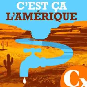 «La Croix»/ Podcast: «C’est ça l’Amérique!», saison 2 dè ce 8 juillet