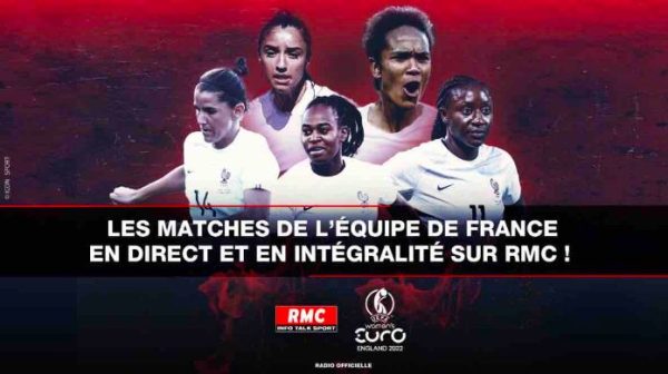 RMC/ EURO féminin 2022 : tous les matches de l’équipe de France en direct et en intégralité du 10 au 31 juillet