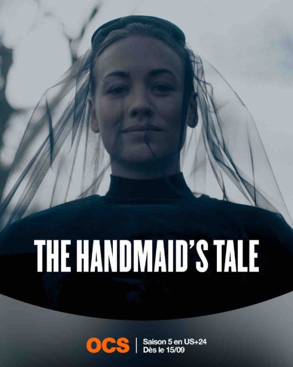 OCS : «The Handmaid’s Tale», saison 5 inédite dès le 15 septembre en US+24