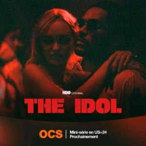 OCS : la nouvelle mini-série inédite «The Idol» prochainement sur OCS en US+24