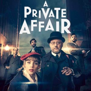 Prime Video : «A Private Affair», saison 1 dès le 16 septembre