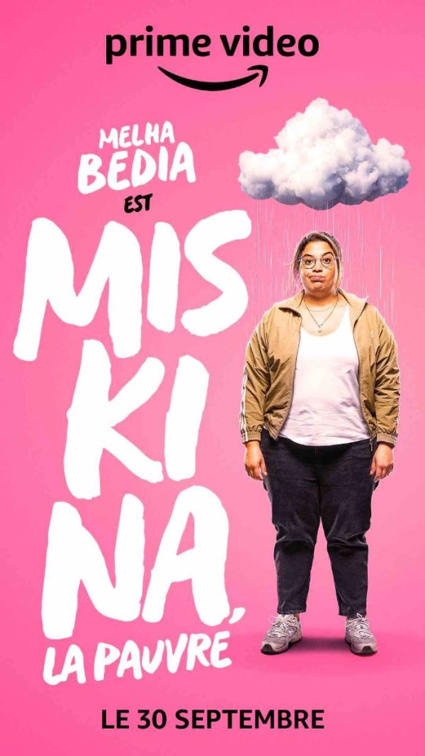 Prime Video : la nouvelle série Amazon Original «Miskina, la pauvre» dès le 30 septembre en exclusivité en France