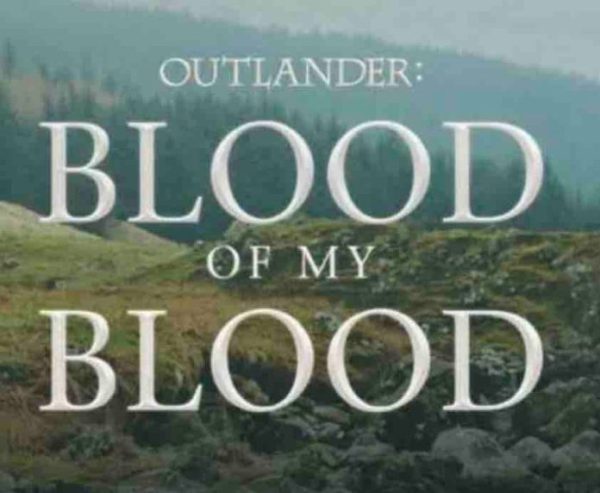 STARZ dévoile un prequel de la série «Outlander» : «Outlander: Blood of My Blood»