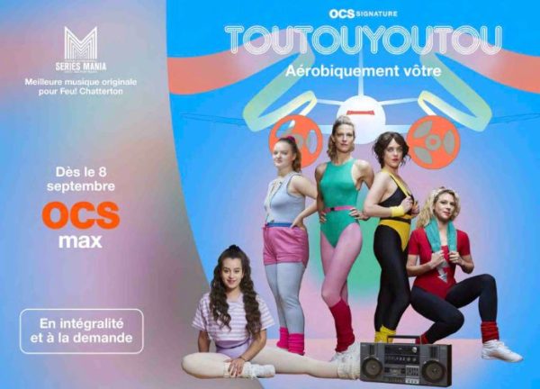 OCS : «Toutouyoutou», la nouvelle série OCS Signature, dès ce jeudi 8 septembre sur OCS Max