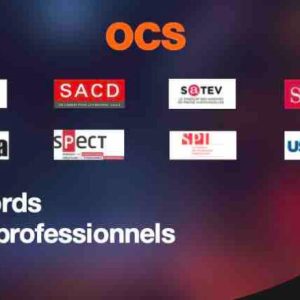 OCS : nouveaux accords interprofessionnels avec les syndicats de producteurs et distributeurs audiovisuels et les sociétés d’auteurs