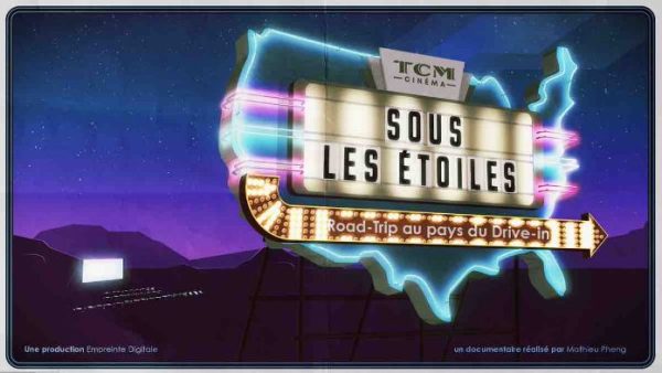 TCM Cinéma présente sa production originale «Sous les étoiles : Road-Trip au pays du Drive-In» dès le 15 octobre