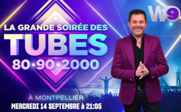 W9 : «La grande soirée des tubes des années 80, 90, 2000» le 14 septembre