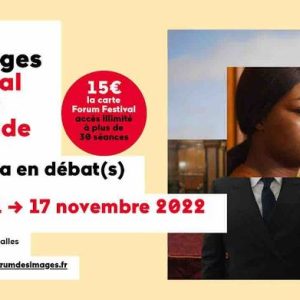 Forum des images : Festival Un état du monde du 11 au 17 novembre