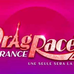 France Télévisions/ «Drag Race France : qui sera la prochaine reine du Drag français ?»: une saison 2 en préparation