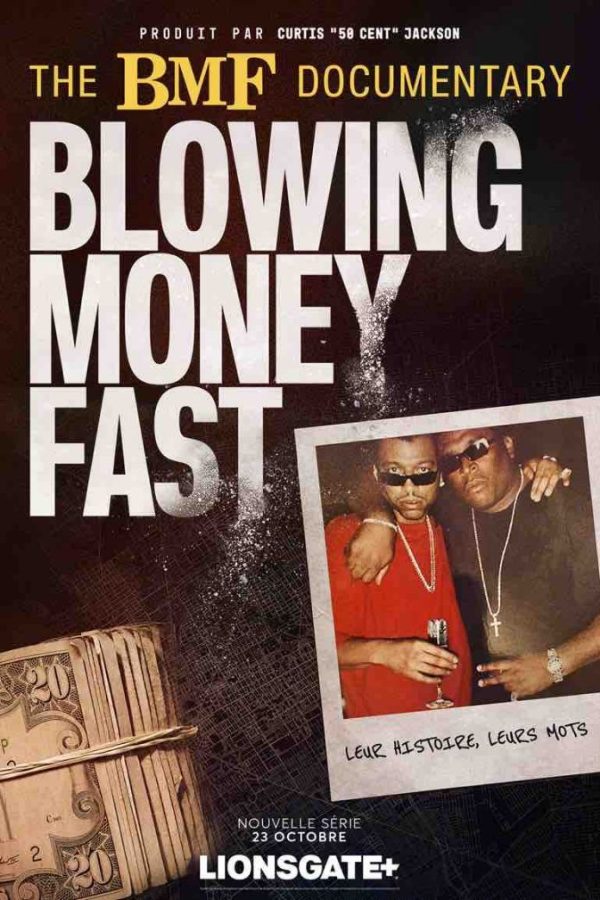 LIONSGATE+ : la mini-série documentaire «The BMF Documentary: Blowing Money Fast» dès le 23 octobre