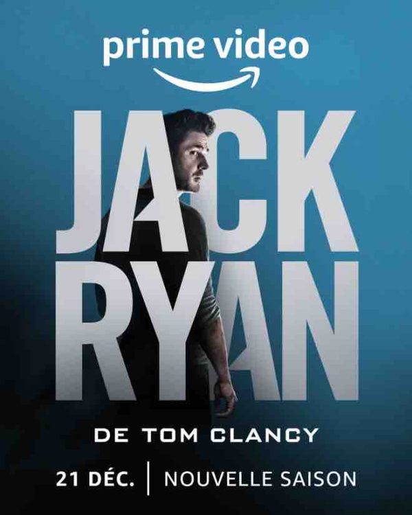 Prime Video : la 3ème saison de «Jack Ryan» lancée le 21 décembre