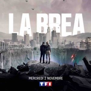 TF1 : la nouvelle série événement «La Brea» dès le 2 novembre à 21h10