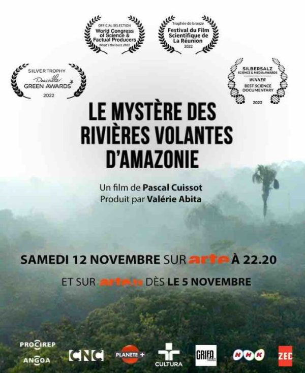 ARTE : «Le mystère des rivières volantes d’Amazonie» samedi 12 novembre