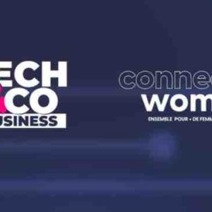 BFM Business : «Tech & Co Business» à la Connected Women les 26 et 27 novembre