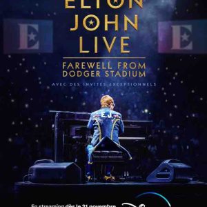 Disney+ : le concert évènement d’Elton John à Los Angeles, «Elton John Live: Farewell From Dodger Stadium» en direct le 21 novembre