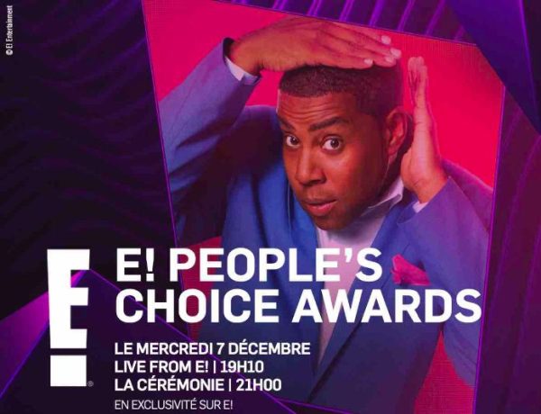 E! : la 48ème édition des «E! People’s Choice Awards» le 7 décembre