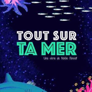 GEDEON organise une masterclass autour de la série «Tout sur ta mère» à Nausicaa le 18 novembre
