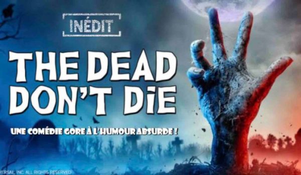 Paris Première : le film inédit «The Dead Don’t Die» jeudi 8 décembre à 23h05