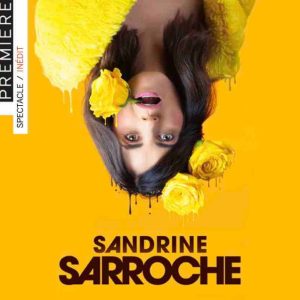 Paris Première: le spectacle inédit de Sandrine Sarroche en direct le 16 décembre