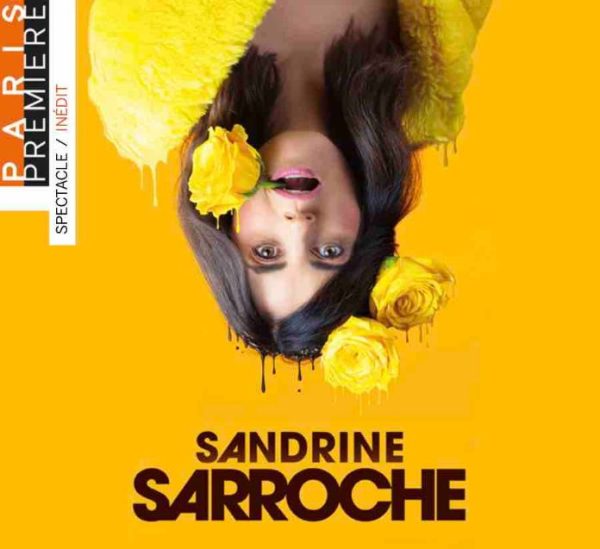 Paris Première: le spectacle inédit de Sandrine Sarroche en direct le 16 décembre