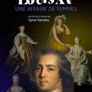 ARTE : l’inédit «Le style Louis XV, une affaire de femmes» dimanche 11 décembre à 17h35