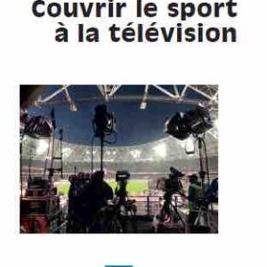 «Couvrir le sport à la télévision» (INA Editions)