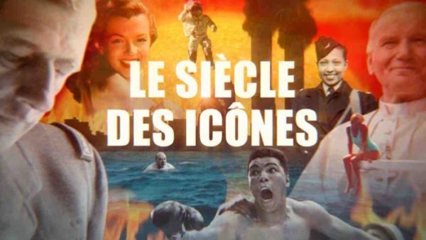 France 5 : le documentaire en 3 volets «Le siècle des icônes» mardi 27 décembre à 21h00