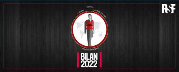 RSF : 2022, année record pour le nombre de journalistes emprisonnés