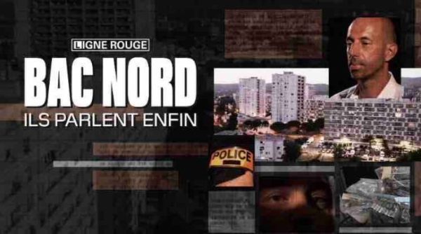 BFMTV : «BAC Nord, ils parlent enfin» lundi 16 janvier à 20h50