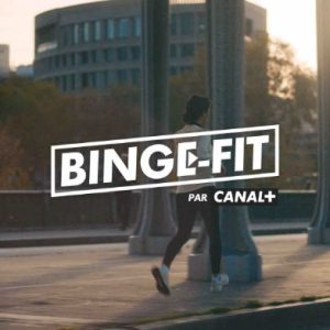 CANAL+ lance les challenges BINGE-FIT