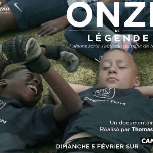 Canal+ : le documentaire «Onze de légende» dimanche 5 février sur CANAL+kids et myCANAL