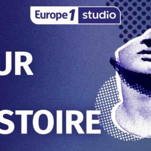 Europe 1 / «Catastrophe de Tchernobyl» : Europe 1 Studio propose une série spéciale du podcast «Au cœur de l’Histoire»