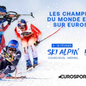 Eurosport : les Championnats du monde de ski alpin et de biathlon à l’honneur en février