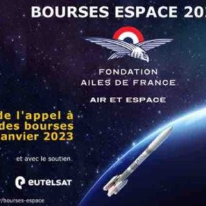 Eutelsat renouvelle son soutien auprès de la Fondation Ailes de France en partenariat avec le CNES lors de la 3ème édition des Bourses ESPACE 2023