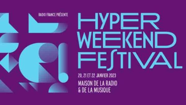France Télévisions partenaire de l’Hyper Weekend Festival 2023, organisé par Radio France