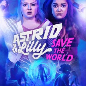SyFy Universal+ : «Astrid & Lilly» dès le 3 février chaque vendredi à 21h00