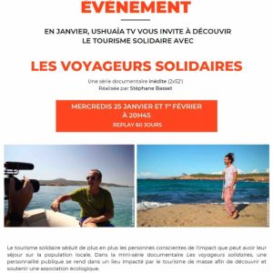 USHUAIA TV: la mini-série documentaire «Les voyageurs solidaires» avec Stéphane Basset, arrive le 25 janvier