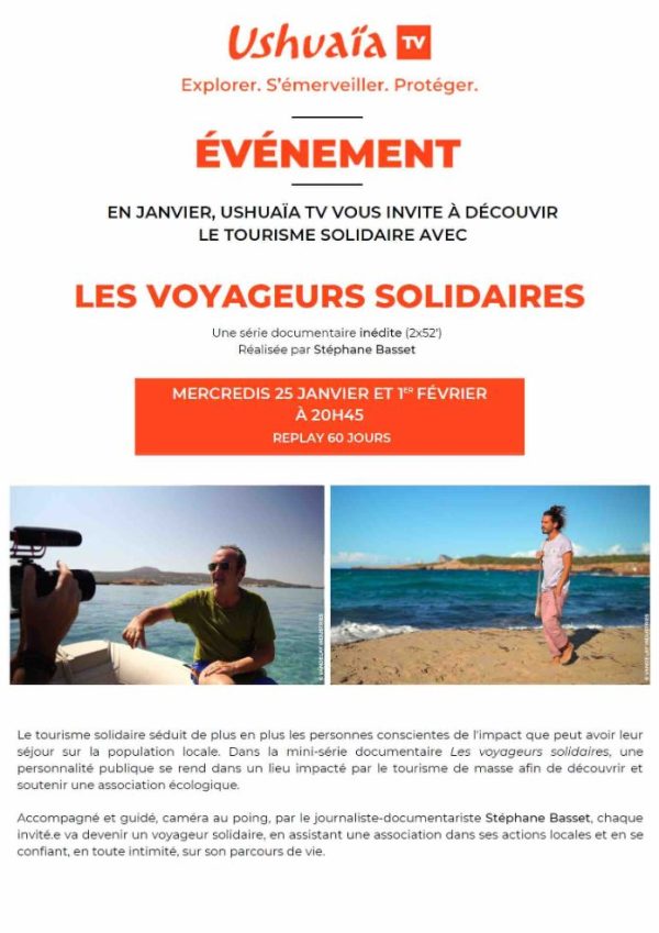 USHUAIA TV: la mini-série documentaire «Les voyageurs solidaires» avec Stéphane Basset, arrive le 25 janvier