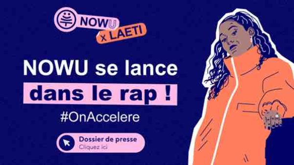 France Télévisions: NOWU lance #OnAccelere, une collaboration avec Laeti, artiste montante de la scène rap