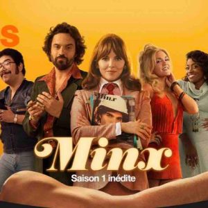 OCS : la nouvelle série inédite «Minx» dès le 21 mars sur OCS Max