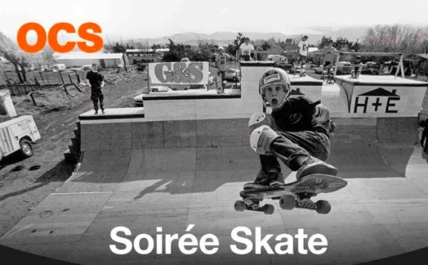 OCS : soirée Spéciale Skate mercredi 15 février sur OCS Pulp