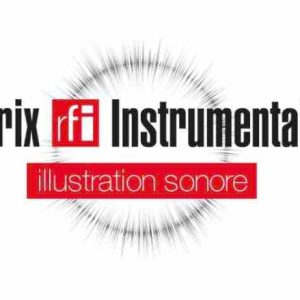 Appel à candidatures pour la 7ème édition du Prix RFI Instrumental