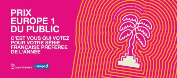 Europe 1 partenaire de CANNESERIES 2023