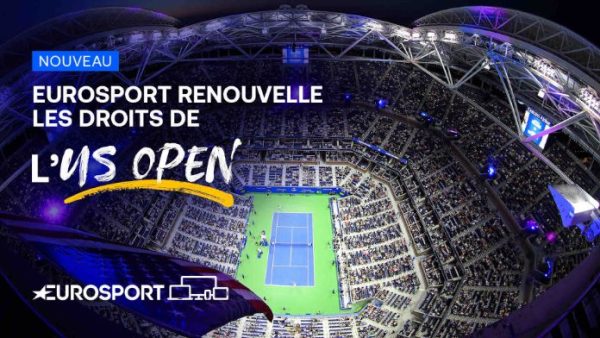 Eurosport renouvelle ses droits de diffusion de l’US Open
