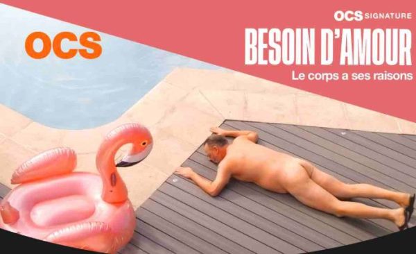 OCS : «Besoin d’Amour», nouvelle série OCS Signature dès le 11 mai sur OCS Max